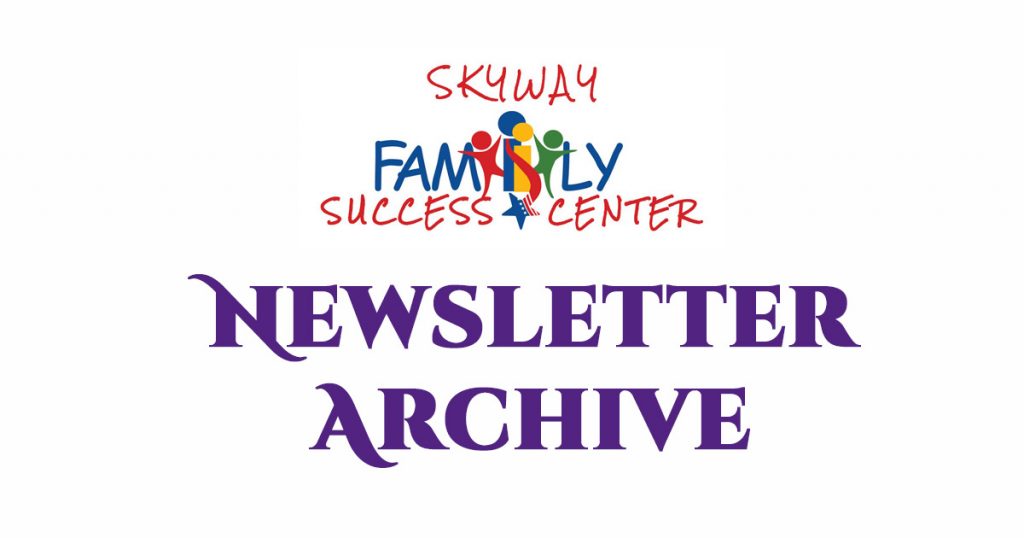 Skyway Family Success Center Newsletter Archive