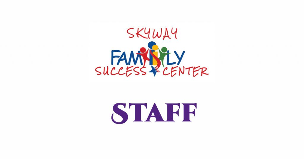 Skyway Family Success Center Staff