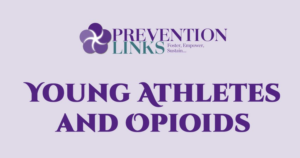 Young Athletes and Opioids