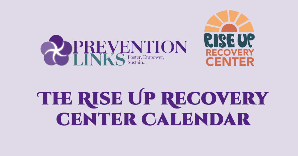 Rise Up Recovery center Calendar