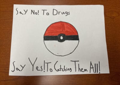 Say No To Drugs - Say Yes To Catching Them All