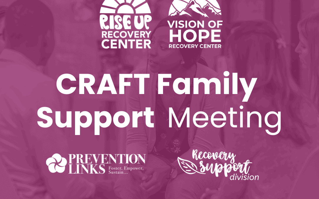 CRAFT Family Support Meeting (Virtual)